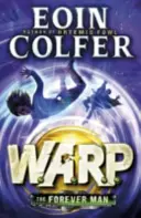 Forever Man (W.A.R.P. Libro 3) - Forever Man (W.A.R.P. Book 3)