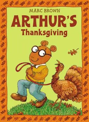 El Día de Acción de Gracias de Arthur - Arthur's Thanksgiving