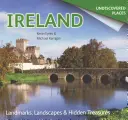 Irlanda por descubrir: Hitos, paisajes y tesoros ocultos - Ireland Undiscovered: Landmarks, Landscapes & Hidden Treasures