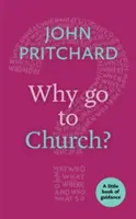 ¿Por qué ir a la iglesia? - Why Go to Church?