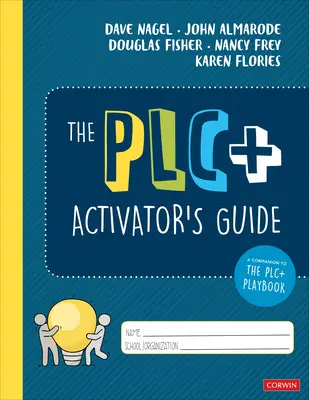 Guía del activador Plc - The Plc+ Activator's Guide