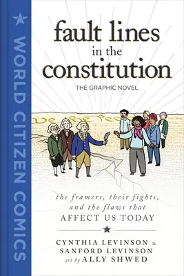 Fault Lines in the Constitution: La novela gráfica - Fault Lines in the Constitution: The Graphic Novel