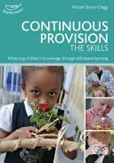 Provisión continua: Las competencias - Continuous Provision: The Skills