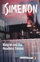 Maigret y el cadáver sin cabeza - Maigret and the Headless Corpse