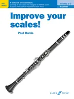 Mejore sus escalas Clarinete, Grados 1-3: Cuaderno de ejercicios para exámenes - Improve Your Scales! Clarinet, Grades 1-3: A Workbook for Examinations