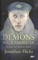 Los demonios caminan entre nosotros - Demons Walk Among Us