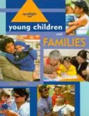 Los niños y las familias - Spotlight on Young Children and Families