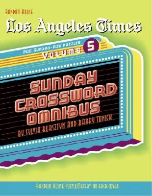 Los Angeles Times Sunday Crossword Omnibus, Volumen 5 - Los Angeles Times Sunday Crossword Omnibus, Volume 5