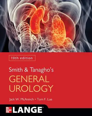 Urología general de Smith y Tanagho, 19ª edición - Smith and Tanagho's General Urology, 19th Edition