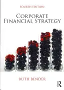 Estrategia financiera empresarial - Corporate Financial Strategy