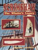 Scrimshaw: El legado de los balleneros - Scrimshaw: The Whalers Legacy