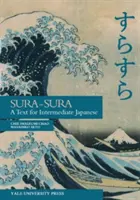 Sura-Sura: Un texto para japonés intermedio - Sura-Sura: A Text for Intermediate Japanese