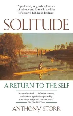 La soledad: Un retorno al yo - Solitude: A Return to the Self