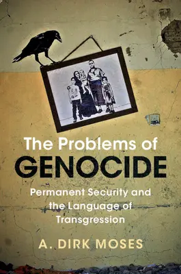 Los problemas del genocidio - The Problems of Genocide