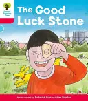 Oxford Reading Tree: Descifra y desarrolla más A Nivel 4 - La piedra de la buena suerte (Hunt Roderick (Autor y creador de la serie)) - Oxford Reading Tree: Decode and Develop More A Level 4 - The Good Luck Stone (Hunt Roderick (Author & Series Creator))