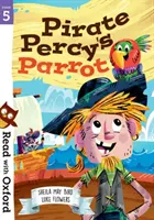 Lee con Oxford: Etapa 5: El loro del pirata Percy - Read with Oxford: Stage 5: Pirate Percy's Parrot