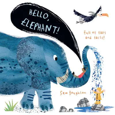 Hola, elefante - Hello, Elephant!