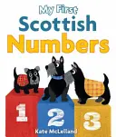 Mis primeros números escoceses - My First Scottish Numbers