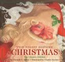 La noche antes de Navidad: La edición clásica, el bestseller del New York Times (Libro de Navidad) - The Night Before Christmas Hardcover: The Classic Edition, the New York Times Bestseller (Christmas Book)