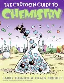 La guía de dibujos animados de la química - The Cartoon Guide to Chemistry