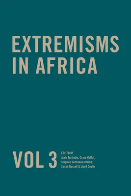 Extremismos en África Vol 3, Volumen 3 - Extremisms in Africa Vol 3, Volume 3