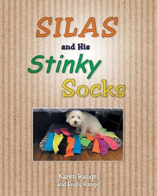 Silas y sus calcetines apestosos - Silas and His Stinky Socks