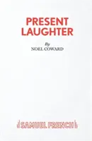 Present Laughter - Una obra de teatro - Present Laughter - A Play