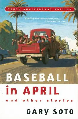 Béisbol en abril y otros cuentos - Baseball in April and Other Stories