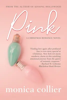 Pink A Christmas Romance - Pink: A Christmas Romance