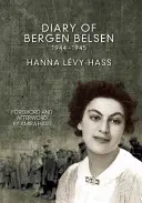 Diario de Bergen-Belsen: 1944-1945 - Diary of Bergen-Belsen: 1944-1945