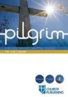 Peregrino - El Padre Nuestro: Un curso para el camino cristiano - Pilgrim - The Lord's Prayer: A Course for the Christian Journey