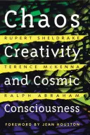 Caos, creatividad y conciencia cósmica - Chaos, Creativity, and Cosmic Consciousness