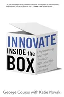 Innovar dentro de la caja: Capacitar a los alumnos mediante el UDL y la mentalidad innovadora - Innovate Inside the Box: Empowering Learners Through UDL and the Innovator's Mindset