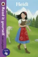 Heidi - Léelo tú mismo con Ladybird - Nivel 4 - Heidi - Read it yourself with Ladybird - Level 4