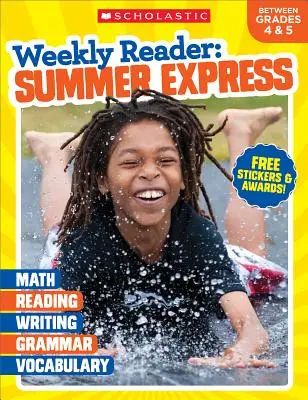 Lector semanal: Summer Express (Entre los grados 4 y 5) Cuaderno de ejercicios - Weekly Reader: Summer Express (Between Grades 4 & 5) Workbook