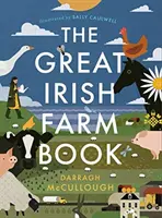 El gran libro de la granja irlandesa - The Great Irish Farm Book