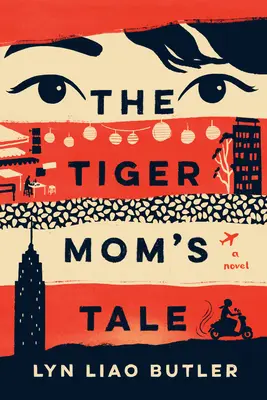 El cuento de la mamá tigre - The Tiger Mom's Tale