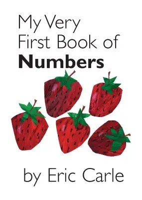 Mi primer libro de números - My Very First Book of Numbers