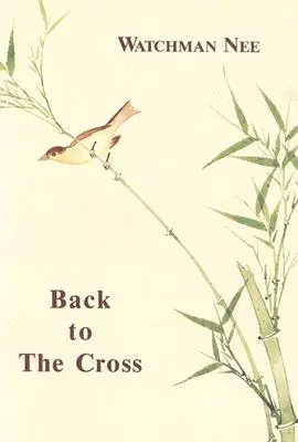 De vuelta a la Cruz - Back to the Cross