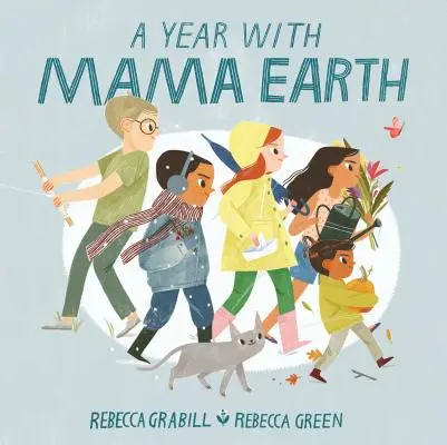 Un año con mamá Tierra - A Year with Mama Earth