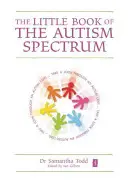 El pequeño libro del espectro autista - The Little Book of the Autism Spectrum