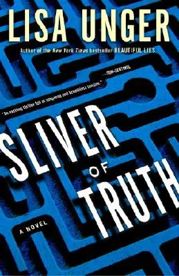 Un trozo de verdad - Sliver of Truth