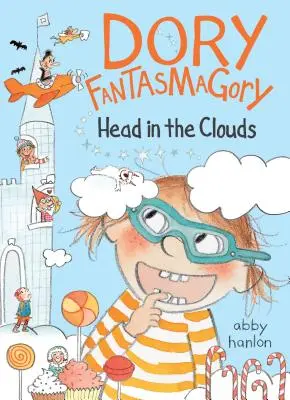 Dory Fantasmagory: La cabeza en las nubes - Dory Fantasmagory: Head in the Clouds