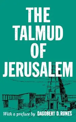 El Talmud de Jerusalén - The Talmud of Jerusalem