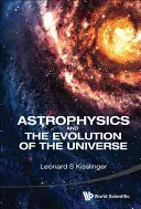 Astrofísica y evolución del Universo - Astrophysics and the Evolution of the Universe