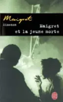 Maigret y la joven muerte - Maigret Et La Jeune Morte