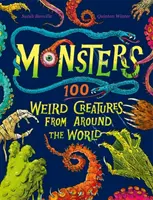 Monstruos - 100 criaturas extrañas de todo el mundo - Monsters - 100 Weird Creatures from Around the World