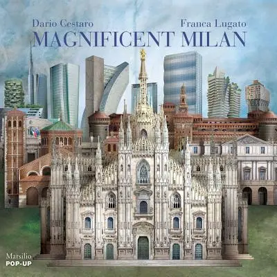 La magnífica Milán - Magnificent Milan