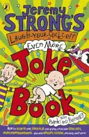 El libro de chistes de Jeremy Strong con el que te partirás de risa - Jeremy Strong's Laugh-Your-Socks-Off-Even-More Joke Book