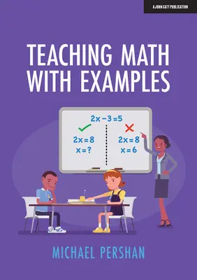 Enseñar matemáticas con ejemplos - Teaching Math with Examples